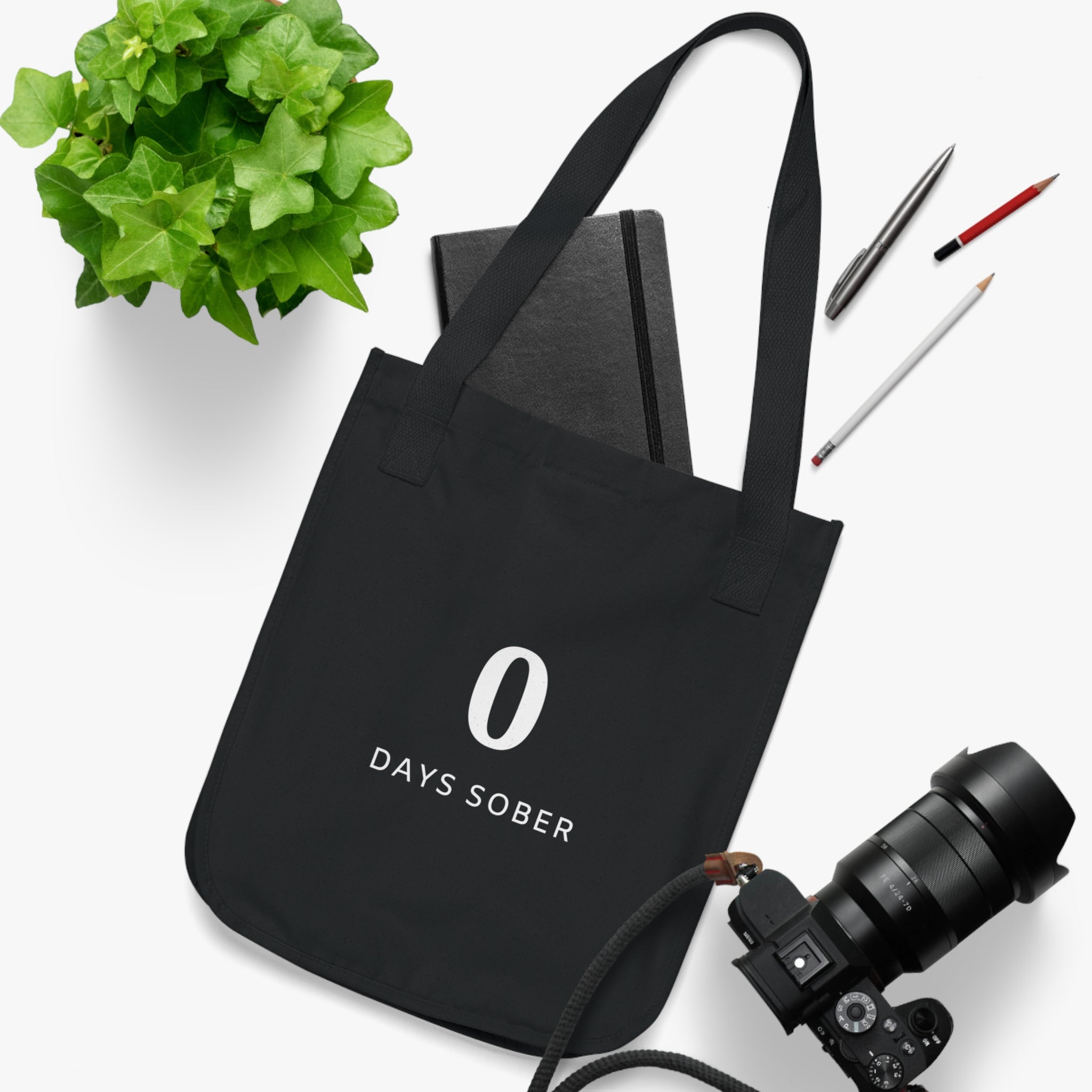 0 Days Sober | Organic Canvas Tote Bag