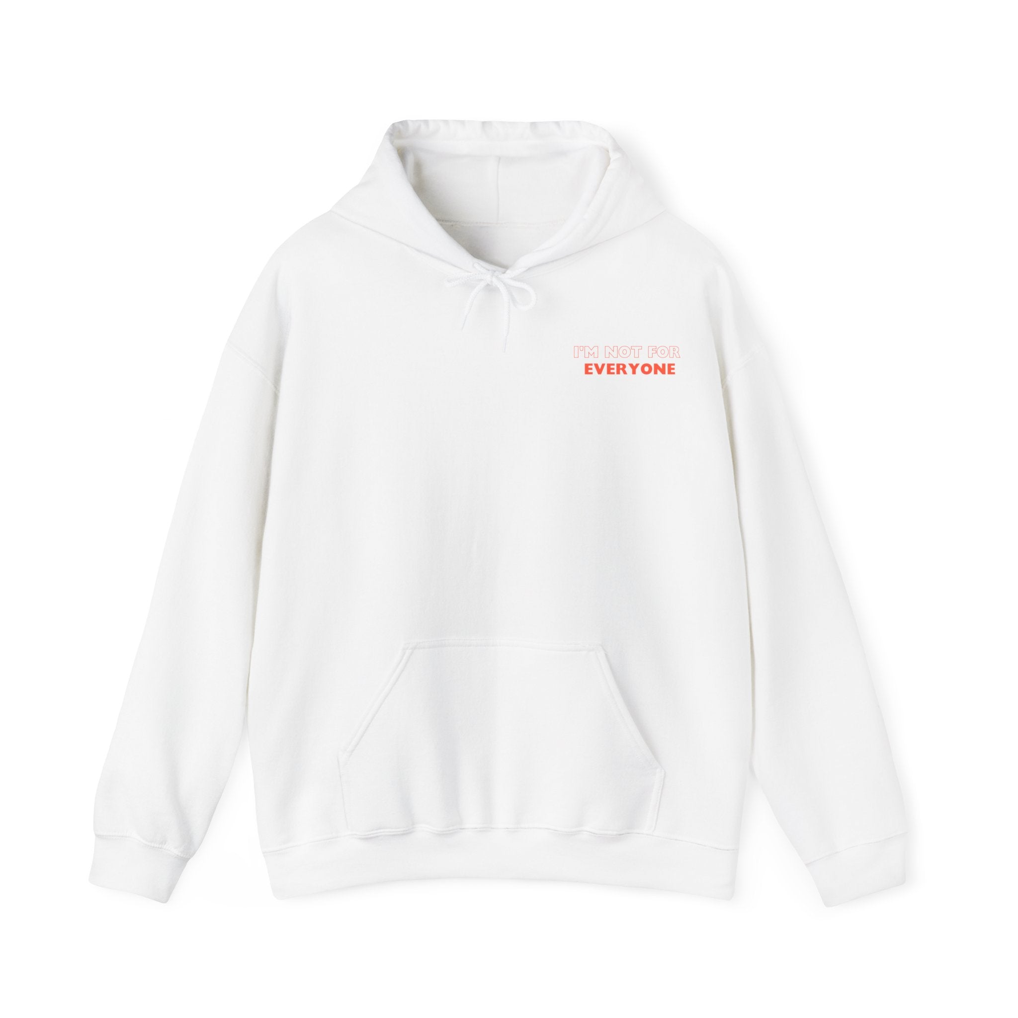 I&#39;m Not For Everyone | Unisex Heavy Blend™ Hooded Sweatshirt