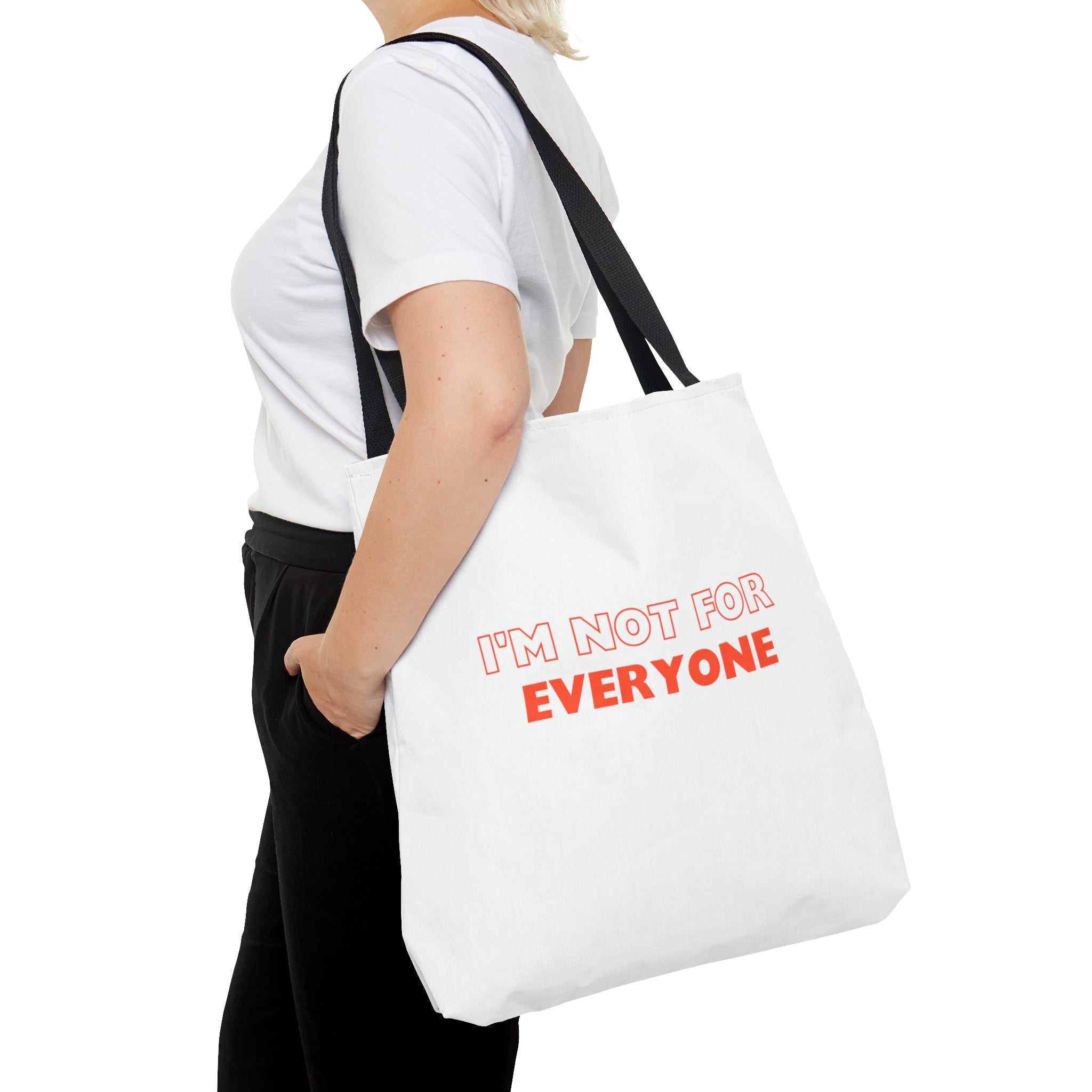 I&#39;m Not For Everyone | Tote Bag