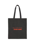 I'm Not For Everyone | Cotton Canvas Tote Bag